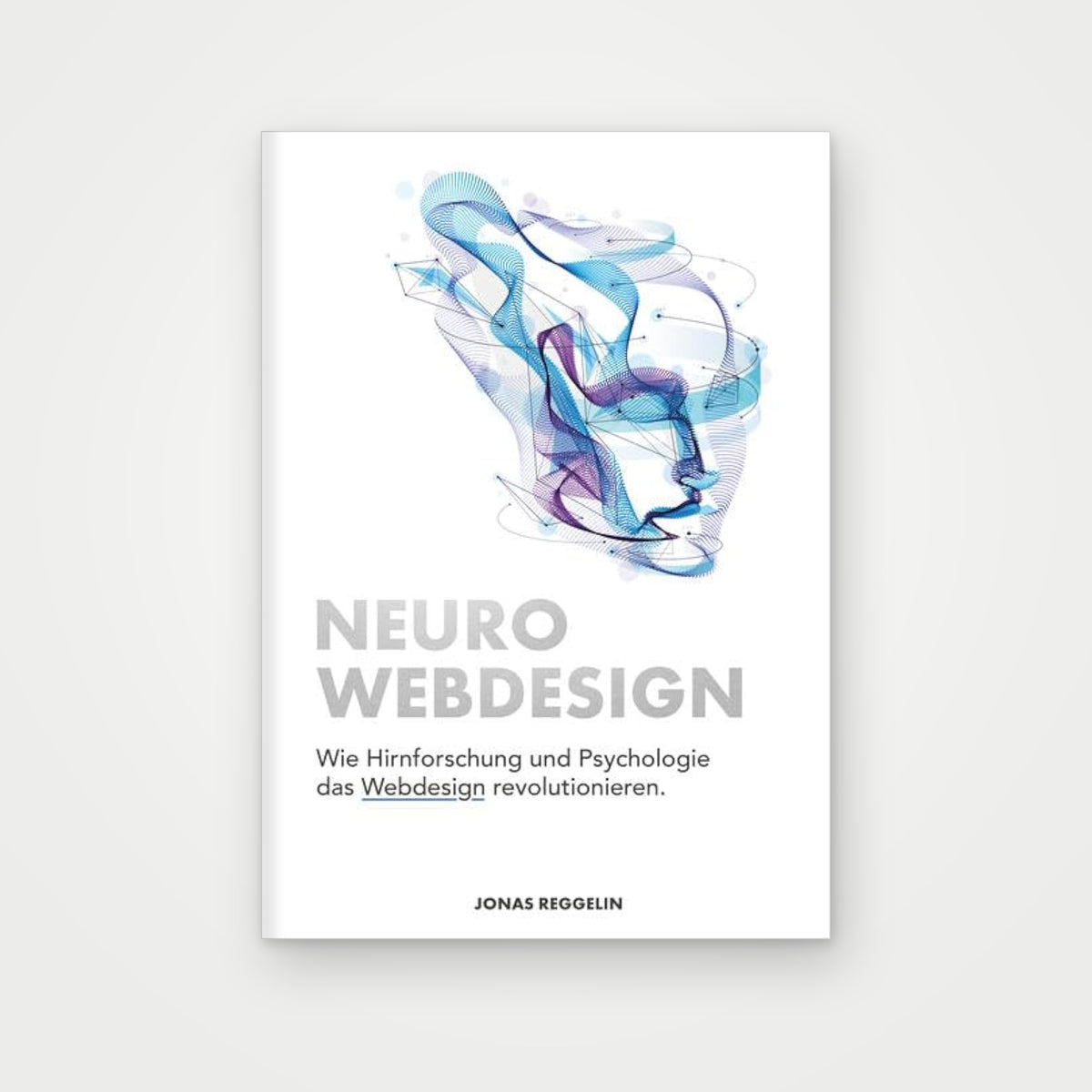Neurowebdesign, 1. Auflage – Buchcover
