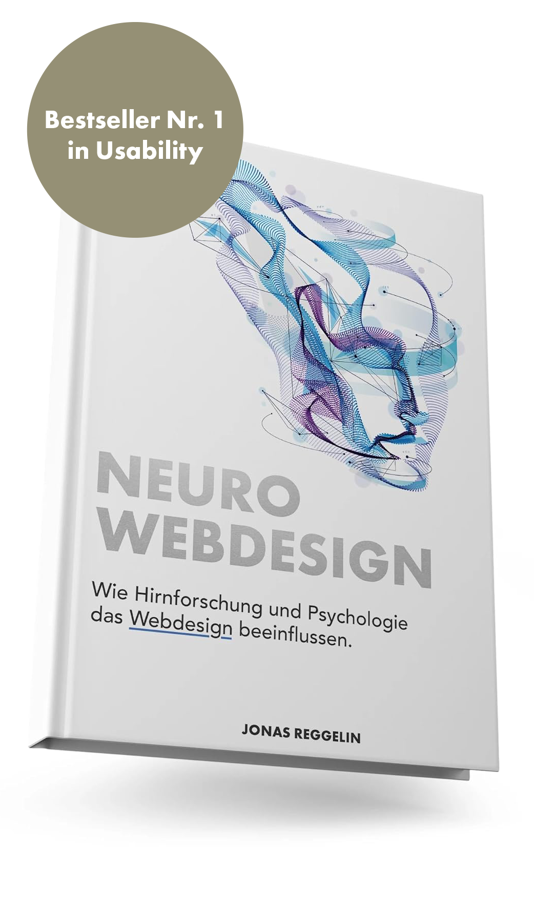 Neurowebdesign – Wie Hirnforschung und Psychologie das Webdesign beeinflussen